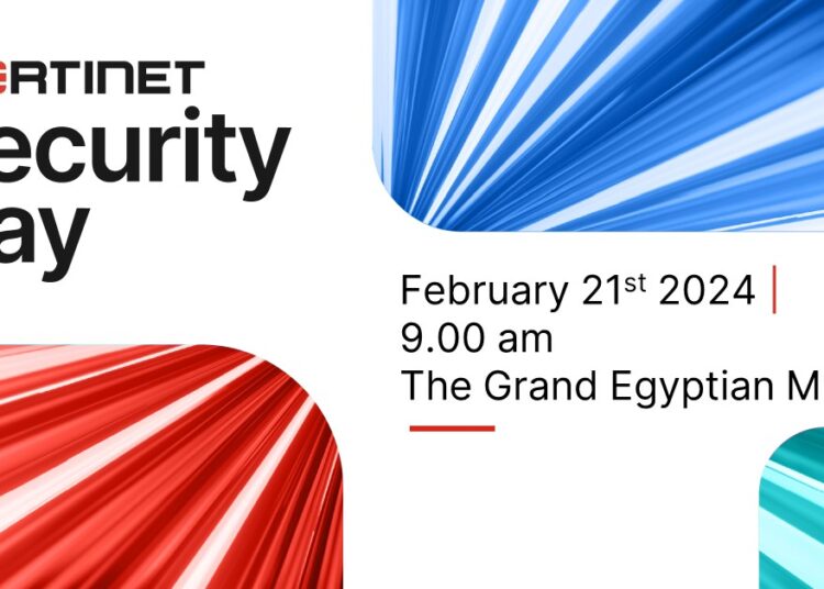 Fortinet Egypt’s Security Day Will Focus on the Modern Threat Landscape and Cyber Defense For 2024