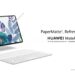 HUAWEI MatePad 11.5”S يجمع بين اللمسة الشبيهة بالورق والتكنولوجيا المتطورة