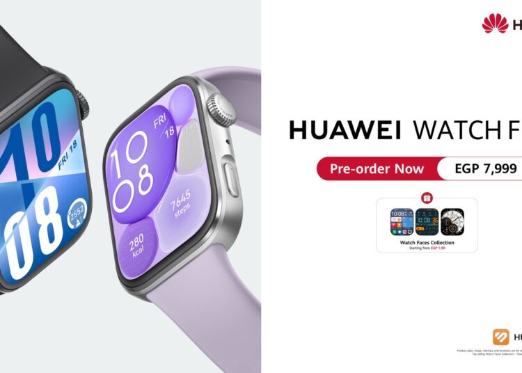 هواوي تعلن عن فتح الطلب المسبق فى مصر لسلسلة 4 HUAWEI WATCH FIT