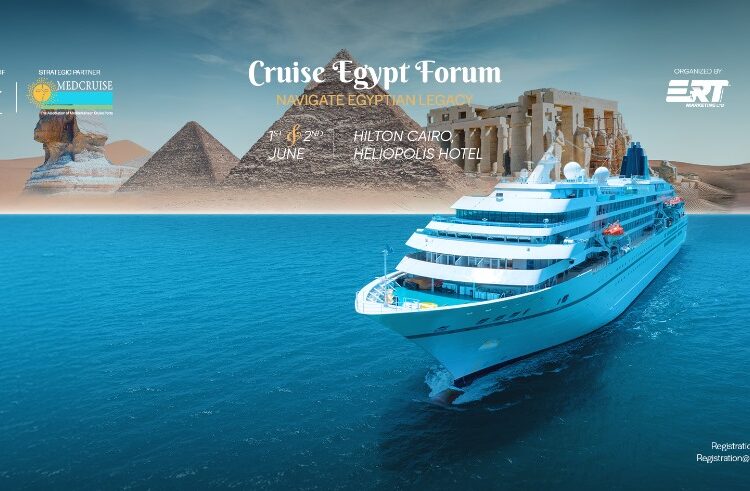 القاهرة تستعد لإطلاق منتدى “كروز إيجيبت” لدعم استراتيجية السياحة المستدامة 2030